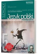 Produkt oferowany przez sklep:  Odkrywamy na nowo. Język polski 5. Podręcznik. Kształcenie kulturowo-literackie i językowe. Zakres podstawowy i rozszerzony. Szkoły ponadgimnazjalne