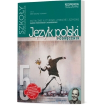 Produkt oferowany przez sklep:  Odkrywamy na nowo. Język polski 5. Podręcznik. Kształcenie kulturowo-literackie i językowe. Zakres podstawowy i rozszerzony. Szkoły ponadgimnazjalne