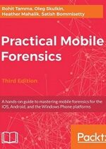 Produkt oferowany przez sklep:  Practical Mobile Forensics