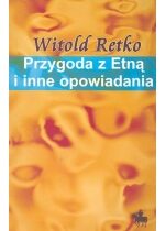 Produkt oferowany przez sklep:  Przygoda z Etną i inne opowiadania