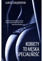 Produkt oferowany przez sklep:  Kobiety to męska specjalność