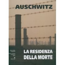 Produkt oferowany przez sklep:  Auschwitz. La residenza Della Morte