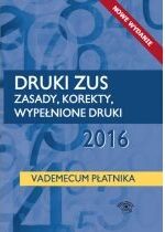 Produkt oferowany przez sklep:  Druki ZUS 2016 Zasady korekty wypełnione druki Vademecum płatnika