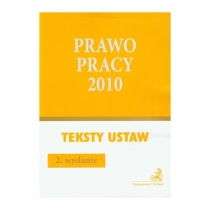 Produkt oferowany przez sklep:  Prawo Pracy 2010 Teksty Ustaw