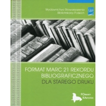 Produkt oferowany przez sklep:  Format MARC 21 rekordu bibliograficznego dla starego druku
