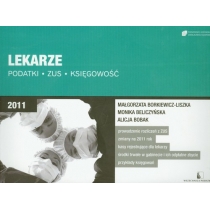 Produkt oferowany przez sklep:  Lekarze. Podatki. ZUS. Księgowość 2011