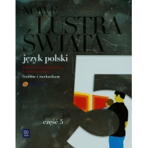 Produkt oferowany przez sklep:  Nowe Lustra Świata 5 Podręcznik Zakres Podstawowy I Rozszerzony Liceum I Technikum