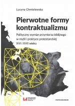 Produkt oferowany przez sklep:  Pierwotne formy kontraktualizmu