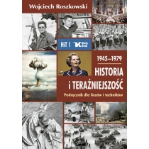 Produkt oferowany przez sklep:  Historia i teraźniejszość 1. Podręcznik dla liceów i techników. 1945-1979