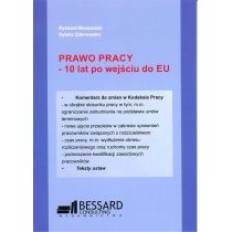 Produkt oferowany przez sklep:  Prawo pracy - 10 lat po wejściu do EU