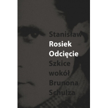 Produkt oferowany przez sklep:  Odcięcie szkice wokół brunona schulza