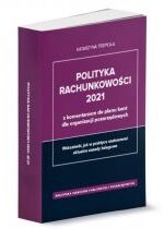 Produkt oferowany przez sklep:  Polityka rachunkowości 2021 z komentarzem do planu kont dla organizacji pozarządowych