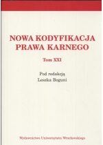 Produkt oferowany przez sklep:  Nowa Kodyfikacja Prawa Karnego Xxi