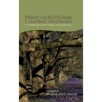 Produkt oferowany przez sklep:  Prawo korzystania z zasobów środowiska w działalności samorządu terytorialnego