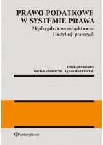 Produkt oferowany przez sklep:  Prawo podatkowe w systemie prawa