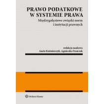 Produkt oferowany przez sklep:  Prawo podatkowe w systemie prawa