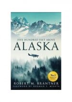 Produkt oferowany przez sklep:  Five Hundred Feet Above Alaska