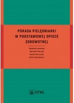 Produkt oferowany przez sklep:  Porada pielęgniarki w podstawowej opiece zdrowotnej