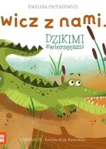 Produkt oferowany przez sklep:  Ćwicz z nami... dzikimi zwierzętami